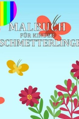 Cover of Malbuch Für Kinder Schmetterlinge