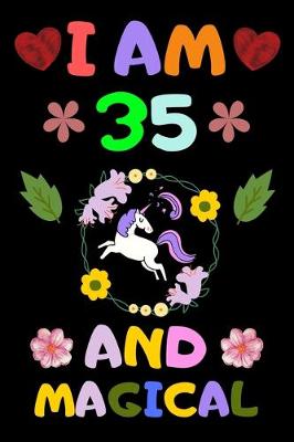 Book cover for I Am 35 and Magical