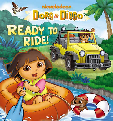 Cover of Dora & Diego Ready to Ride!