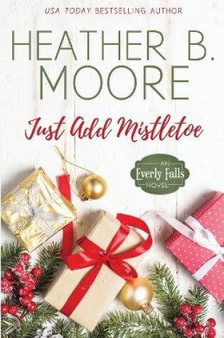 Cover of Just Add Mistletoe