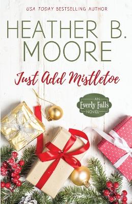 Book cover for Just Add Mistletoe