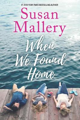 Book cover for When We Found Home