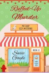 Book cover for Ruffed Up Murder