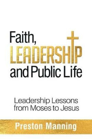 Cover of Faith, Leadership and Public Life