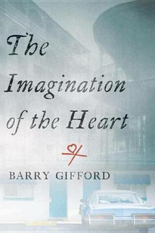 Cover of Imagination of the Heart