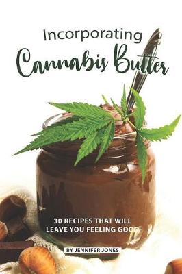 Book cover for Incorporating Cannabis Butter