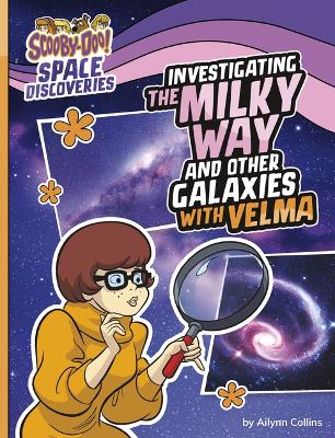 Book cover for Investigating the Milky Way and Other Galaxies with Velma
