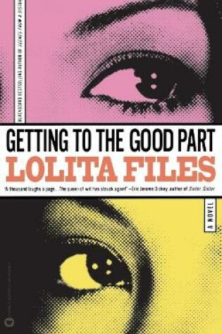 Cover of Getting To The Good Part