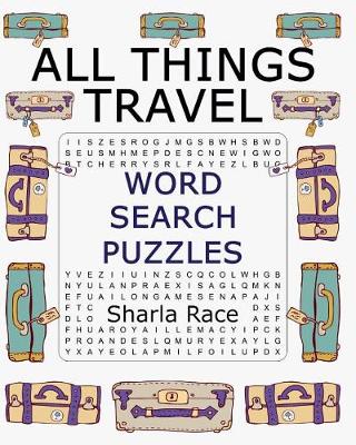 Book cover for All Things Travel Word Search Puzzles