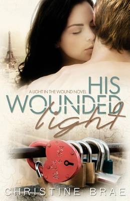 Book cover for His Wounded Light