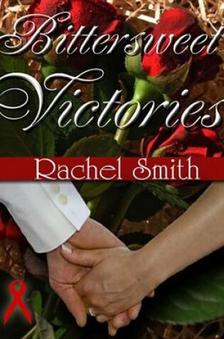 Cover of Bittersweet Victories