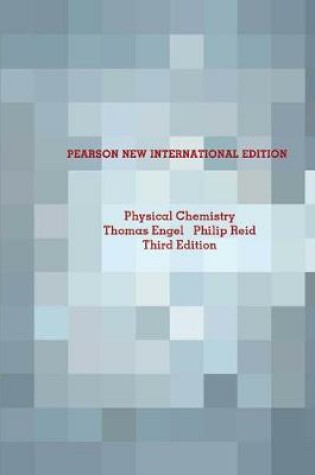 Cover of Physical Chemistry Pearson New International Edition, plus MasteringChemistry without eText