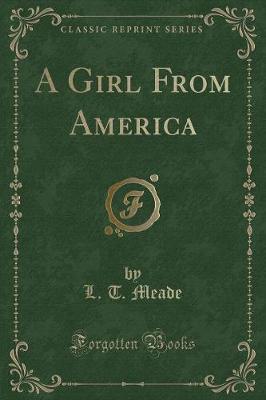 Book cover for A Girl from America (Classic Reprint)