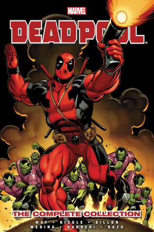 Cover of Deadpool By Daniel Way: The Complete Collection Volume 1