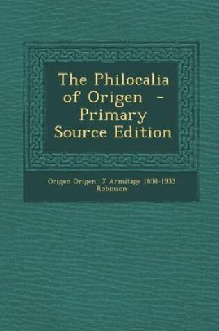 Cover of The Philocalia of Origen