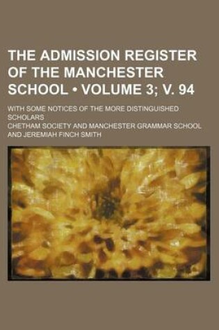 Cover of The Admission Register of the Manchester School (Volume 3;