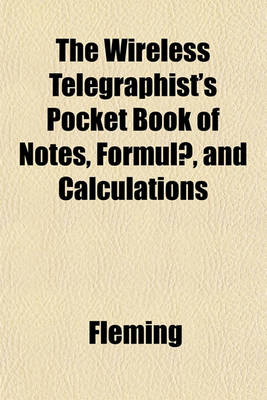 Book cover for The Wireless Telegraphist's Pocket Book of Notes, Formulae, and Calculations