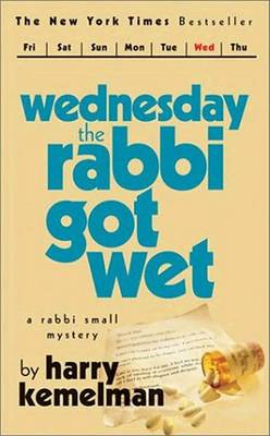 Book cover for Wednesday the Rabbi Got Wet