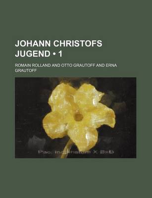 Book cover for Johann Christofs Jugend (1)