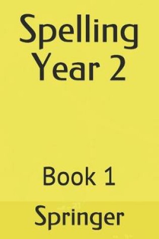 Cover of Spelling Year 2