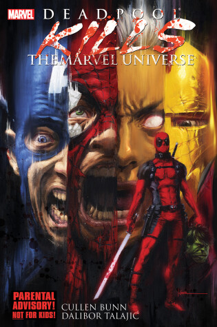 Cover of Deadpool Kills The Marvel Universe