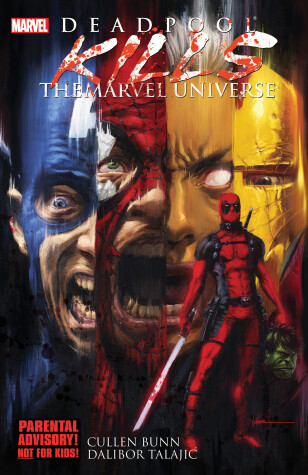 Book cover for DEADPOOL KILLS THE MARVEL UNIVERSE