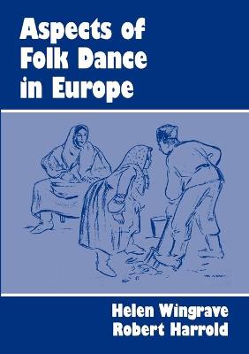 Book cover for Aspects of Folk Dance in Europe
