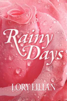 Book cover for Rainy Days - An Alternative Journey from Pride and Prejudice to Passion and Love.