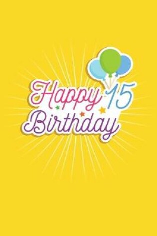 Cover of Happy 15 Birthday