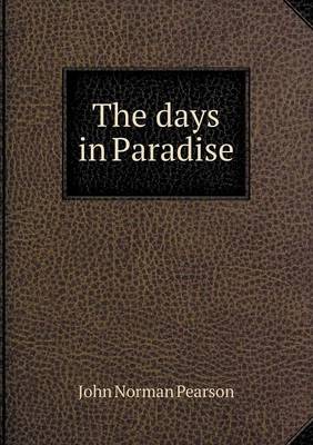 Book cover for The days in Paradise