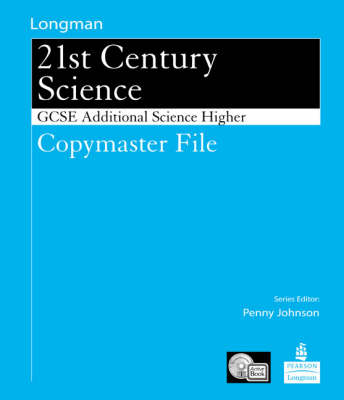 Book cover for Science for 21st Century GCSE Additional Science Higher Copymaster File