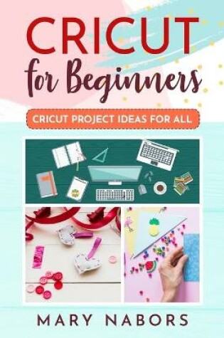 Cover of Cricut for Beginners