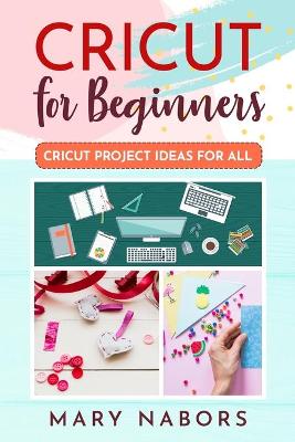 Book cover for Cricut for Beginners