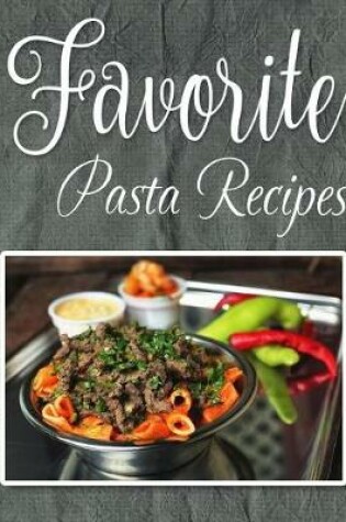 Cover of Favorite Pasta Recipes