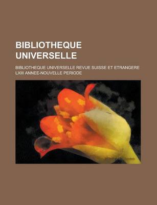 Book cover for Bibliotheque Universelle