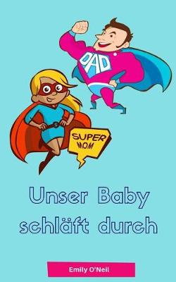 Book cover for Unser Baby Schlaft Durch