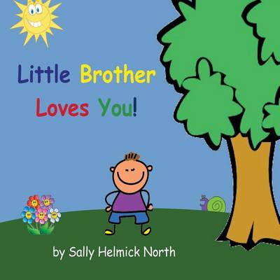 Book cover for Little Brother Loves You!