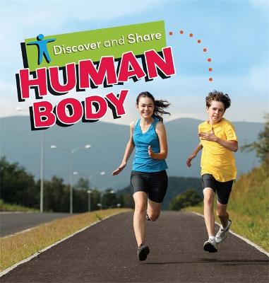 Book cover for Discover and Share: Human Body