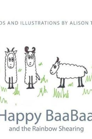 Cover of Happy BaaBaa and the Rainbow Shearing