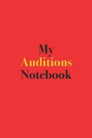 Cover of My Auditions Notebook