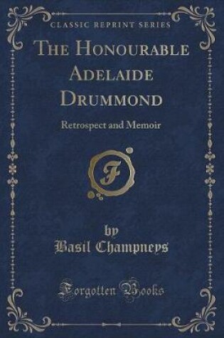 Cover of The Honourable Adelaide Drummond