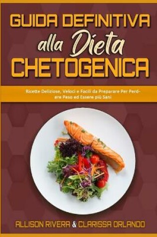 Cover of Guida Definitiva alla Dieta Chetogenica