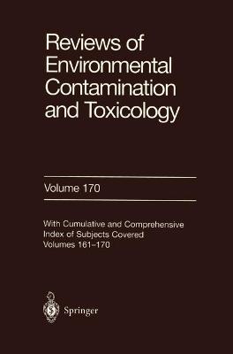 Cover of Reviews of Environmental Contamination and Toxicology 170