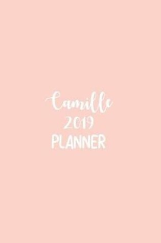 Cover of Camille 2019 Planner