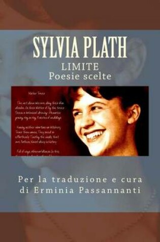 Cover of Limite. Poesie Scelte Di Sylvia Plath.