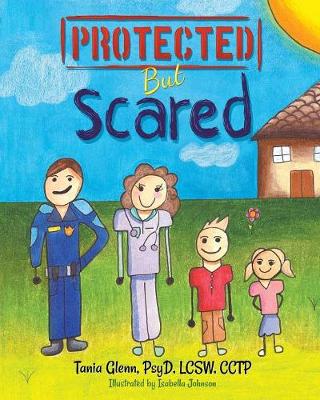 Book cover for Protected But Scared