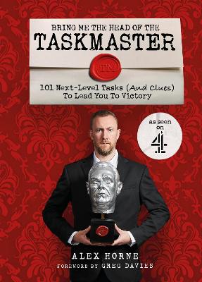 Book cover for Bring Me The Head Of The Taskmaster