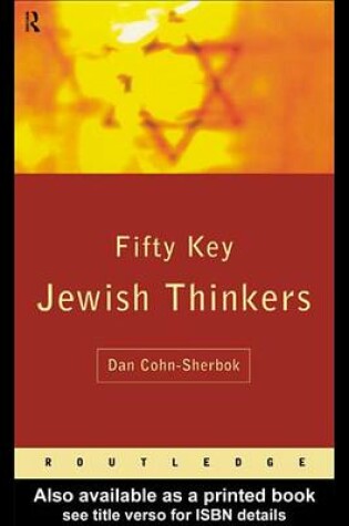 Cover of Fifty Key Jewish Thinkers