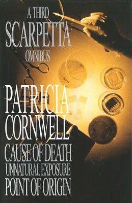 Book cover for A Third Scarpetta Omnibus