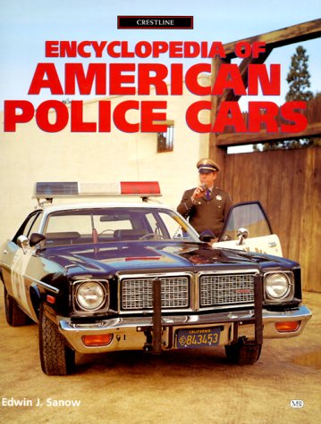 Book cover for Encyclopedia of American Police Cars